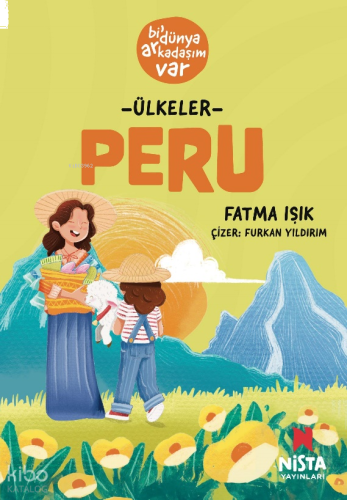 Peru;Bi’ Dünya Arkadaşım Var