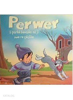 Perwer Li Parke Hevalen Nu Ki Xwe Re Çedike