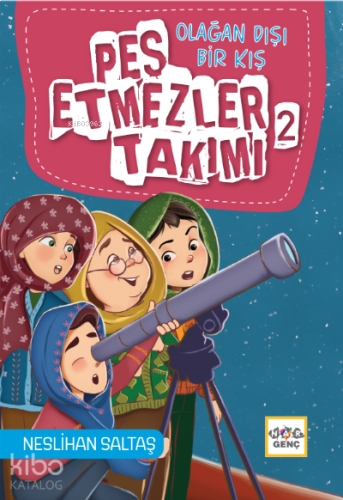 Pes Etmezler Takımı-2 Olağan Dışı Bir Kış | benlikitap.com