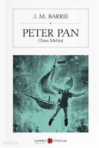 Peter Pan - Tam Metin (Cep Boy) | benlikitap.com