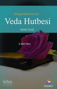 Peygamber Efendimizin Veda Hutbesi | benlikitap.com