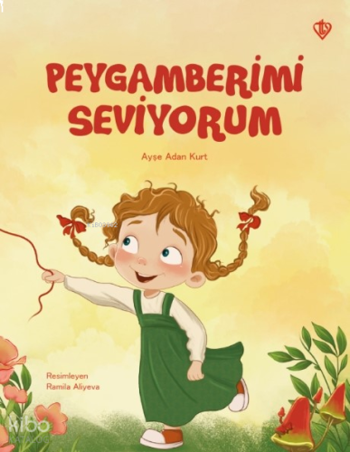 Peygamberimi Seviyorum | benlikitap.com