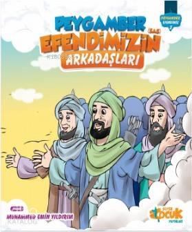 Peygamberimin Arkadaşları | benlikitap.com
