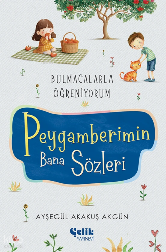 Peygamberimin Bana Sözleri - Bulmacalarla Öğreniyorum