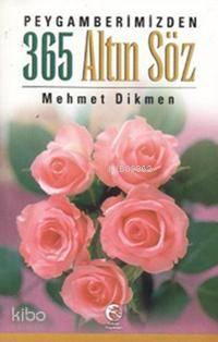Peygamberimizden 365 Altın Söz | benlikitap.com