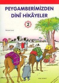 Peygamberimizden Dinî Hikâyeler 2; 7 Yaş ve Üstü (b. Boy) | benlikitap