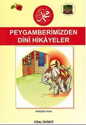 Peygamberimizden Dinî Hikâyeler | benlikitap.com