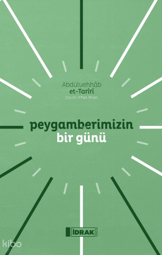 Peygamberimizin Bir Günü