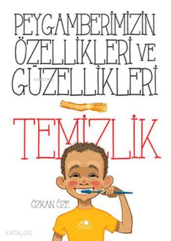 Peygamberimizin Özellikleri ve Güzellikleri - 1 | benlikitap.com
