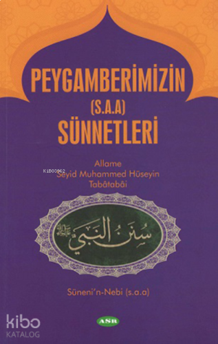 Peygamberimizin (s.a.a) Sünnetleri | benlikitap.com