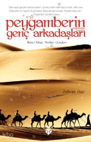 Peygamberin Genç Arkadaşları - 2; İkinci Kitap: Medine Gençleri | benl