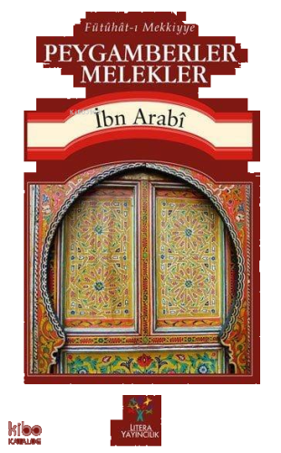Peygamberler Melekler; Fütühât-ı Mekkiyye'den