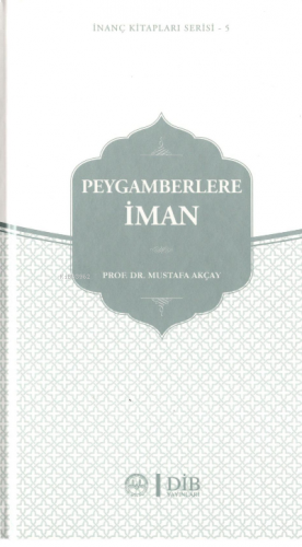 Peygamberlere İman