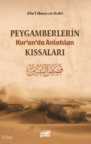 Peygamberlerin Kuranda Anlatılan Kıssaları
