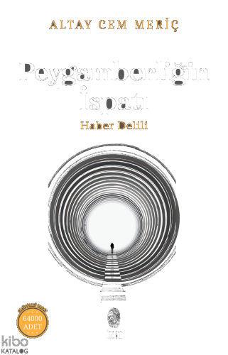 Peygamberliğin İspatı;Haber Delili