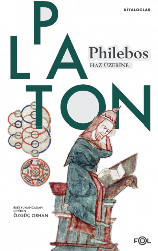 Philebos | Haz Üzerine