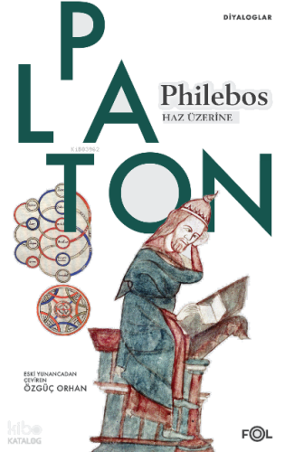 Philebos | Haz Üzerine | benlikitap.com