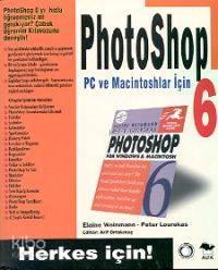 Photoshop 6 Pc ve Mac İçin; Herkes İçin!