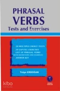 Phrasal Verbs Test And Exercises | benlikitap.com