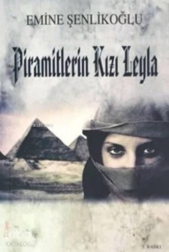 Piramitlerin Kızı Leyla | benlikitap.com