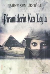 Piramitlerin Kızı Leyla | benlikitap.com