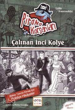Pirana Korsanları - Çalınan İnci Kolye | benlikitap.com