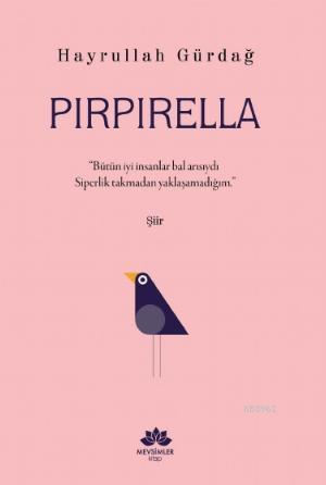 Pirpirella | benlikitap.com