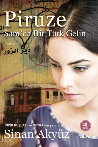 Piruze; Şam'da Bir Türk Gelin