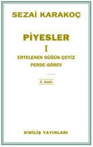 Piyesler 1 Sezai Karakoç