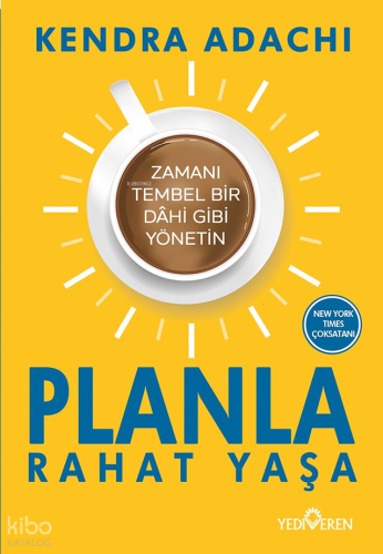 Planla Rahat Yaşa | benlikitap.com