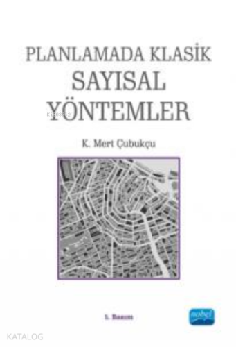 Planlamada Klasik Sayısal Yöntemler