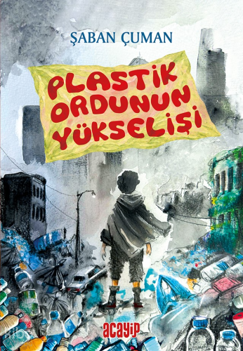 Plastik Ordunun Yükselişi