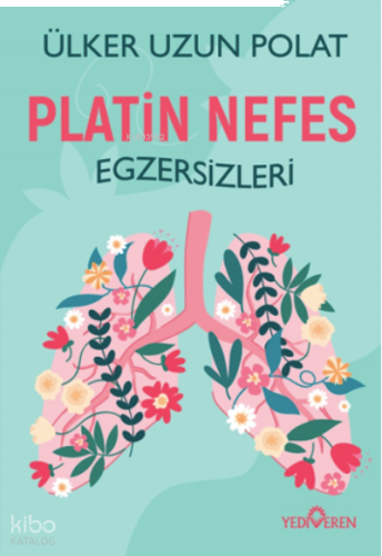 Platin Nefes Egzersizleri