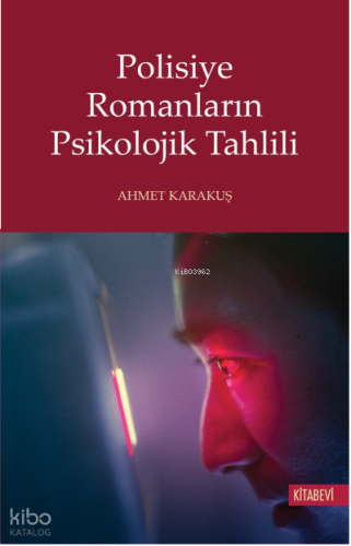 Polisiye Romanların Psikolojik Tahlili
