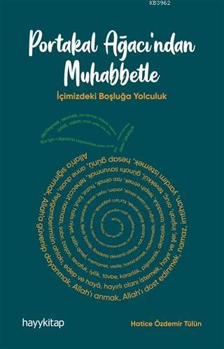 Portakal Ağacı'ndan Muhabbetle | benlikitap.com