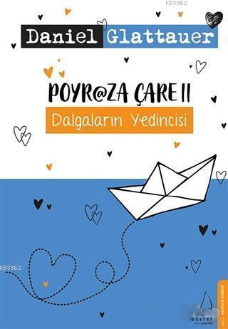 Poyraza Çare 2; Dalgaların Yedincisi