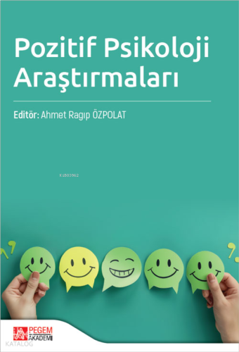 Pozitif Psikoloji Araştırmaları | benlikitap.com