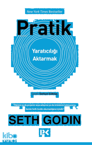Pratik;Yaratıcılığı Aktarmak | benlikitap.com