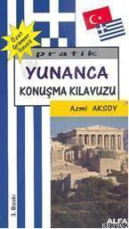 Pratik Yunanca Konuşma Kılavuzu