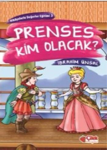Prenses Kim Olacak? | benlikitap.com