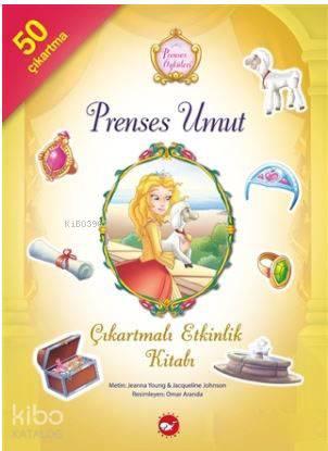 Prenses Öyküleri - Prenses Umut Çıkartmalı Etkinlik Kitabı | benlikita