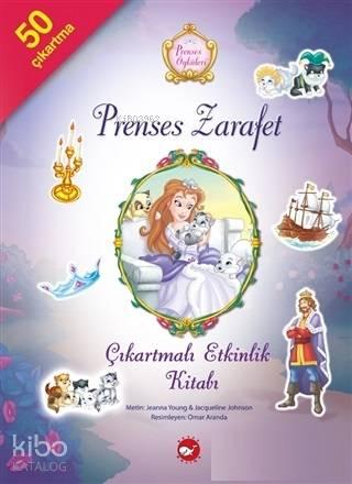 Prenses Öyküleri - Prenses Zarafet Çıkartmalı Etkinlik Kitabı