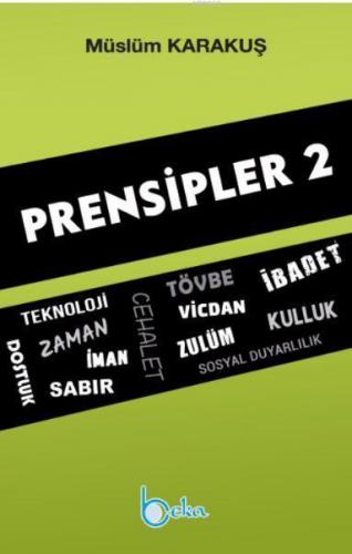 Prensipler 2 | benlikitap.com