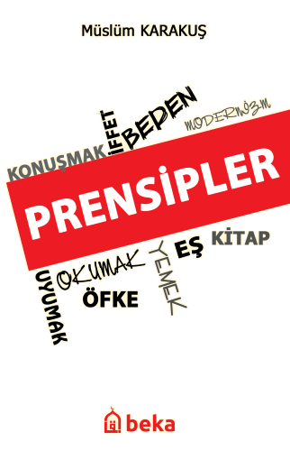Prensipler | benlikitap.com