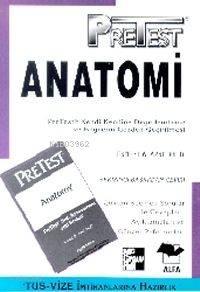 Pretest Anatomi; Histoloji ve Hücre Biyolojisi
