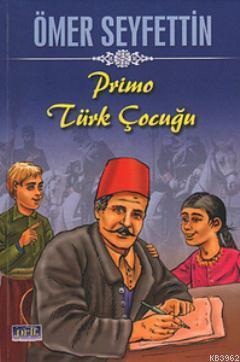 Primo Türk Çocuğu | benlikitap.com