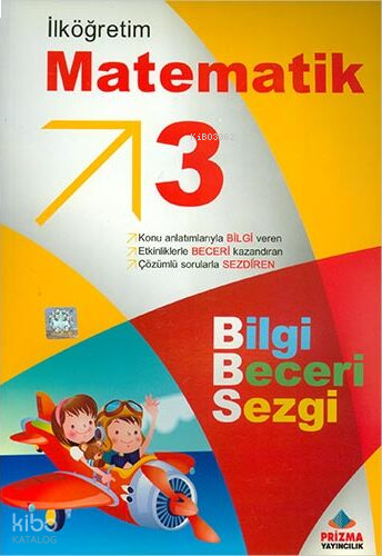 Prizma 3.Sınıf İlköğretim Matematik Bilgi Beceri Sezgi | benlikitap.co