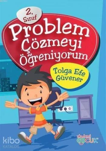 Problem Çözmeyi Öğreniyorum 2.Sınıf