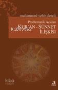 Problematik Açıdan Kur'an Sünnet İlişkisi | benlikitap.com