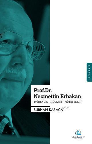 Prof. Dr. Necmettin Erbakan | benlikitap.com